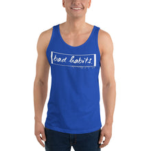 Load image into Gallery viewer, Unisex &quot;Bad Habits&quot; Tank Top