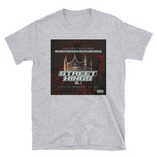 Load image into Gallery viewer, Street Kings T-Shirt
