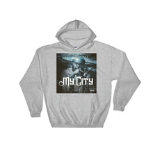 Load image into Gallery viewer, My City Hoodie