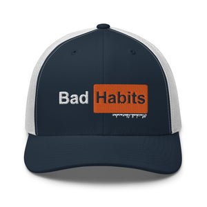 Your Favorite Website Bad Habits Trucker Cap